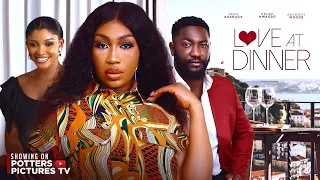 LOVE AT DINNER - EBUBE NWAGBO/ANTHONY WOODE/VERA AGANAGA / NIGERIAN MOVIES 2024 LATEST FULL MOVIES