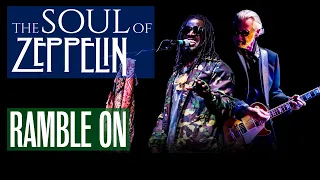 Led Zeppelin’s Ramble On by The Soul of Zeppelin live in concert!