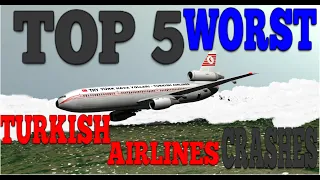 Top 5 deadliest Turkish Airlines crashes