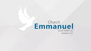 Slavic Church Emmanuel -  Sunday Evening Service (7/4/2021)