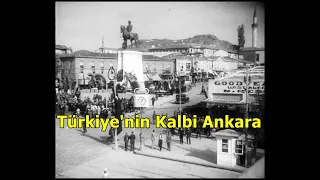Türkiye'nin Kalbi Ankara (1934) Sansürsüz Kopya HD