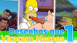 Desenhos que Viraram Memes | Parte 1