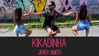 Kikadinha - Jerry Smith | (Coreografia) | UP! DANCE