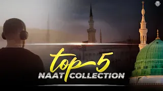 2023 Top 5 Naat | 2023 Top Naat Collection By Merciful Nasheeds