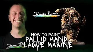 How to Paint: A Pallid Hand Plague Marine.