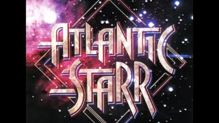 ATLANTIC STARR   SEND FOR ME