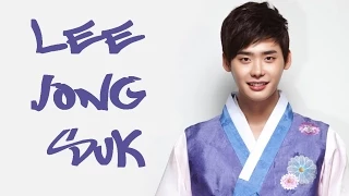 Ли Чон Сок / Lee Jong Suk / 이종석