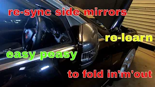 HOW TO RES-SYNC YOUR MIRRORS TO FOLD IN'n'OUT AGAIN MERCEDES W204