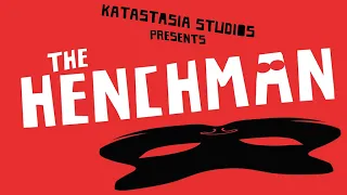 The Henchman - A Katastasia Studios Tale of Redemption for SATO48-2017