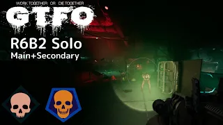 GTFO R6B2(Secondary) Solo "Contaminant"