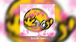 kiss me more (sped up)
