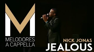 Jealous (Nick Jonas) — Vanderbilt Melodores A Cappella Cover — Meloroo 2015