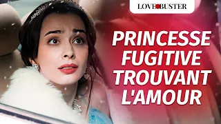 Princesse En Fuite Trouvant L'Amour | @LoveBusterFrance