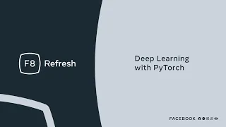 F8 Refresh | Deep Learning with PyTorch