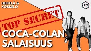 Coca-Colan salaisuus | Jakso 450 | Heikelä & Koskelo 23 minuuttia