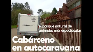 Visitamos el Parque Natural de Cabárceno con la autocaravana