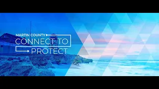 Martin County's Connect2Protect Program