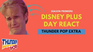 TP Extra: Disney Plus News and No Way Home Talk #DisneyPlusDay #SpiderManNoWayHome