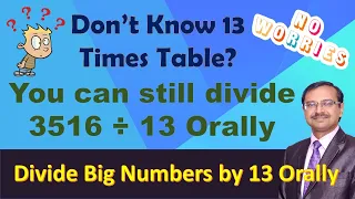 Superfast Trick II Division by 13 II Table of 13 Not Required #division #mentalmath #division