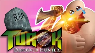 In Rememberence...Turok: Dinosaur Hunter