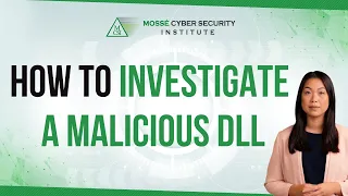 How to investigate a malicious DLL