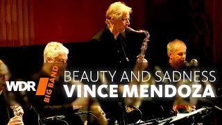 Vince Mendoza & WDR BIG BAND - Beauty And Sadness