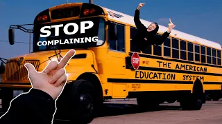 STOP COMPLAINING ABOUT SCHOOL