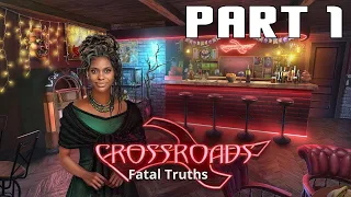 Crossroads: Fatal Truths Collector’s Edition - Part 1