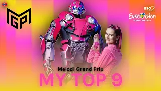 Melodi Grand Prix 2024 • My Top 9 • Eurovision Song Contest Season 2024