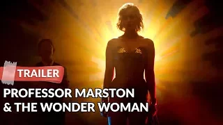 Professor Marston & the Wonder Women 2017 Trailer HD | Rebecca Hall