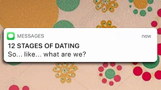 12 STAGES OF DATING