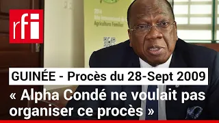 Massacre du 28-Septembre en Guinée : « Alpha Condé ne voulait pas organiser ce procès » • RFI