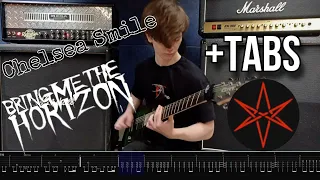 Bring Me The Horizon - "Chelsea Smile" 2023 Guitar Cover + Tabs