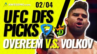 MMA DFS PICKS: UFC FIGHT NIGHT OVEREEM VS VOLKOV STRATEGY FOR DRAFTKINGS & FANDUEL 2/4/21