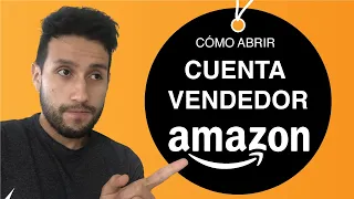 Cómo abrir una CUENTA de vendedor en Amazon FBA 🚀 [VIGENTE 2024] Registrarse en Amazon para vender