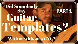 DIY Custom Guitar Template using a CNC (Part 1)