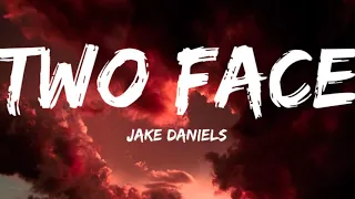 Jake Daniels-Two Face (Lyrics Video)