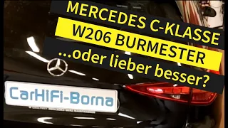 Kein BURMESTER Soundsystem in der neuen C-Klasse W206? Wir haben nicht nur EINE Lösung.