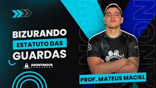 Bizurando Estatuto Geral das Guardas | GCM de Itapajé | Prof. Mateus Maciel