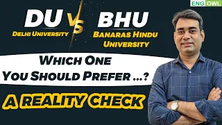 DU vs BHU 🔥| Which ONE is better | Placements, Courses, Campus, Environment | A Reality Check
