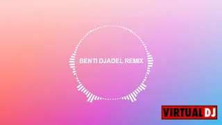 BENTI remix DJadel