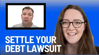 Settle Your Debt Collection Lawsuit | Expert Tips From An Attorney