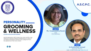 Personality Grooming & Wellness- By Ms Swapnalekha Basak | Host- Mr. Radhakant Jaiswal | HBTI Alumni