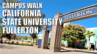 🎓CAMPUS WALK |  CALIFORNIA STATE UNIVERSITY FULLERTON