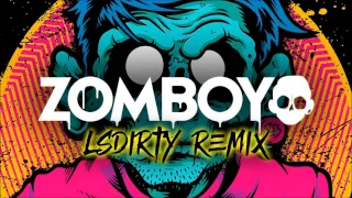 Zomboy - Here To Stay (LsDirty Remix)