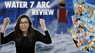 One Piece: Water 7 Arc Review