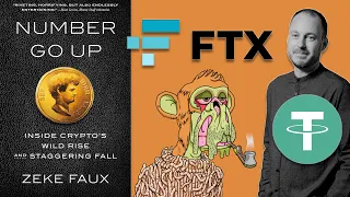Let's talk about Number Go Up with Zeke Faux - Episode 127