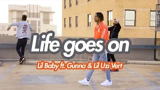 Lil Baby - Life Goes On Ft. Gunna & Lil Uzi Vert (Official NRG Video)