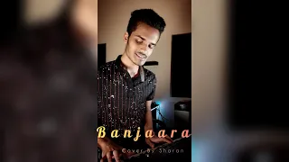 Banjaara - Ek Villain | Cover By Sharan