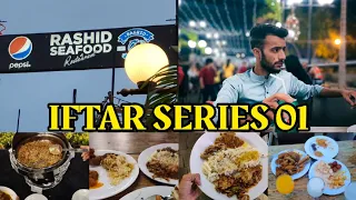 IFTAR SERIES : 01 || 75+ Dishes || Buffet || Rashid Sea Food ||